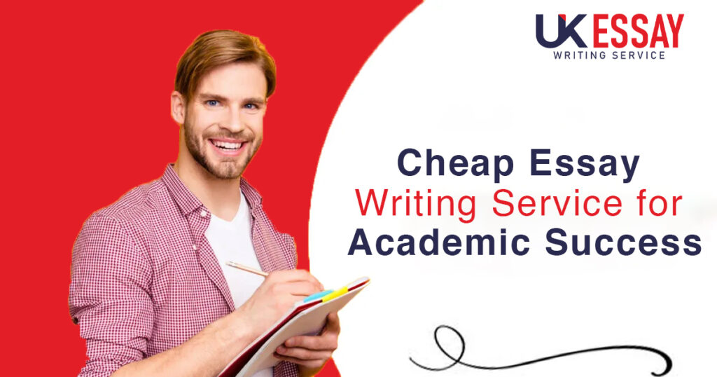 Cheap Essay Writing Service for Academic Success