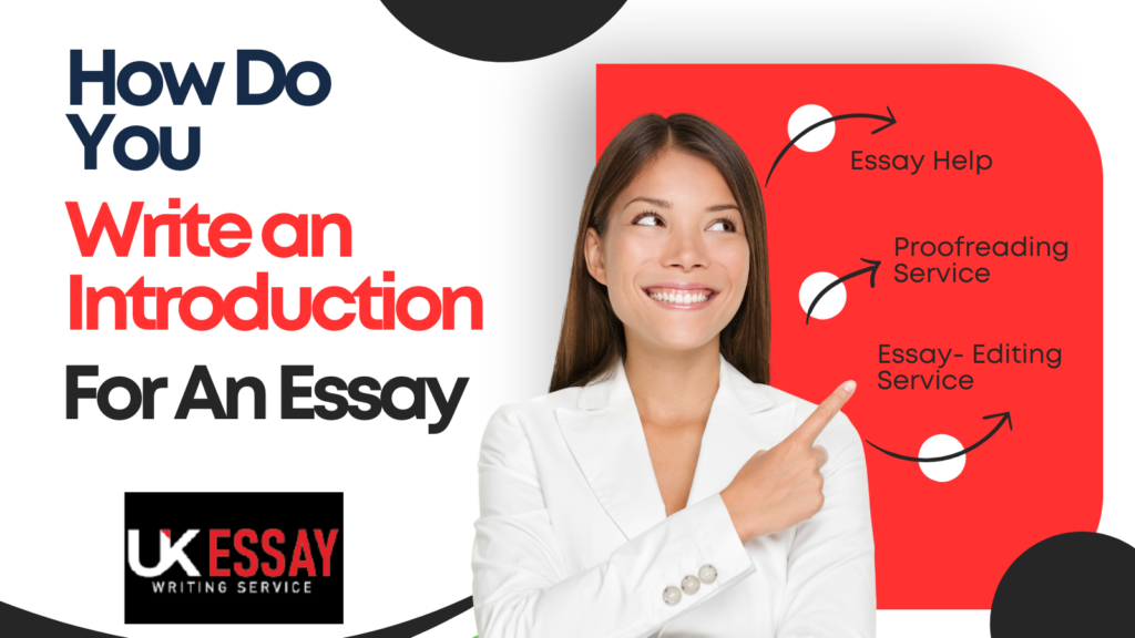 How Do You Write an Introduction for an Essay